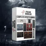 【母带处理】Pulsar Modular Everything Bundle完整效果包 2025.7.5  AAX x64、win-云欣小站