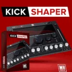 【效果插件】W.A. Production - KickShaper 1.0.1 VST， VST 3， AAX x86 x64 [BUBBiX]-云欣小站