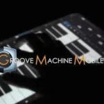 【安卓】Groove Machine Mobile 1.3.4.6 ANDROID-云欣小站