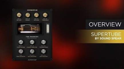 【电子管饱和】Soundspear – Supertube 1.0.0 VST， VST3 x64-云欣小站