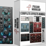 【插件包 】Pulsar Modular - Complete Effects Bundle 2025.9.1 VST3, AAX x64-云欣小站