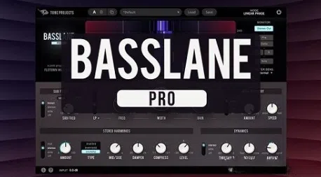 【低音放大器】Tone Projects – Basslane Pro 1.0.7 VST3, AAX x64-云欣小站