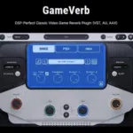 【游戏混响】Impact Soundworks - GameVerb v1.0.1 VST3, CLAP, AAX WIN x64-云欣小站