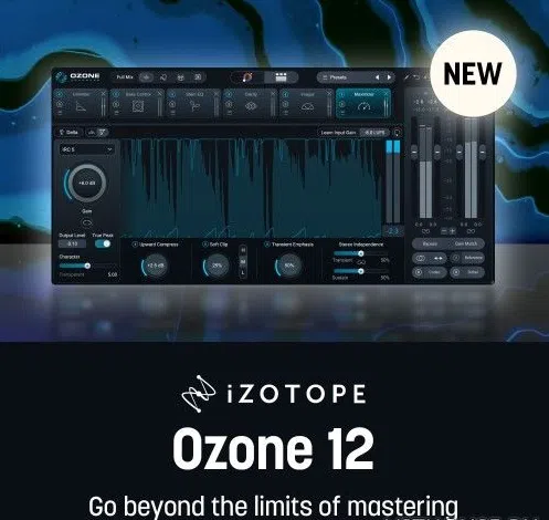 【母带处理】iZotope – Ozone 12 Advanced 12.0.2 VST3、AAX x64 [R2R]-云欣小站