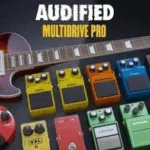 【吉他效果】Audified - MultiDrive PRO v1.2.0 VST3， AAX x64 [R2R]-云欣小站