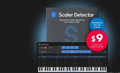 【分析与检测】Scaler Music – Scaler Detector v1.0.0 STANDALONE， VSTi， VSTi3， AAX x64 [TCD]-云欣小站